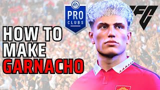 How to Make Garnacho in EA FC 24 [upl. by Nierman]