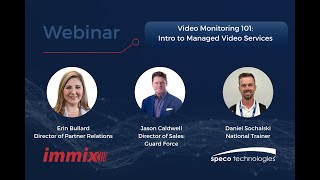 Video Monitoring 101 Intro to Managed Video Services with Speco and Immix [upl. by Blaseio]