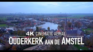 OUDERKERK AD AMSTEL 4K Drone 🇳🇱  Amsterdam Holland Ultra HD [upl. by Nnaynaffit672]