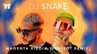 Dj Snake  Magenta Riddim Freebot Remix TEKTRIBAL [upl. by Rothberg]