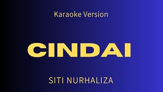 Siti Nurhaliza  Cindai  Karaoke Version [upl. by Namsaj]