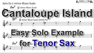 Cantaloupe Island  Easy Solo Example for Tenor Sax [upl. by Atteyek]