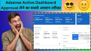 Easiest Way to get Adsense Active dashboard  How to Earn Money through Adsense Active Dashboard [upl. by Ayoted]