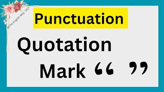 📚Quotation marks  Types of quotation marks Punctuations English Grammar [upl. by Ymia89]