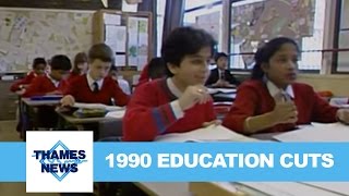 Government Cuts to Education 1990  Thames News [upl. by Lauren782]