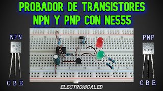 Probador de Transistores NPN y PNP con NE555 Transistor Tester with ne555 [upl. by Enileda]