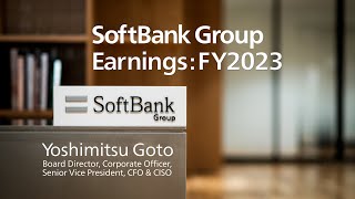 SoftBank Group Earnings  FY2023 by Yoshimitsu Goto [upl. by Colvert]