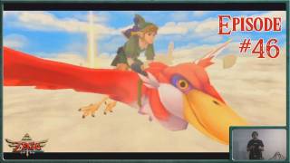 Legend of Zelda Skyward Sword quotLive Actionquot Lets Play  Skyward Sword  The Hunt For The Triforce  Episode 46 [upl. by Viveca921]