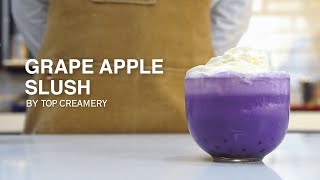 The Smoothest Fruity Slush  How to make Grape Apple Slush  TOP Creamery [upl. by Felipe]