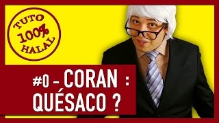 Coran  quésaco  Intro  Textes sacralisés de lIslam  Tuto halal [upl. by Anaynek483]