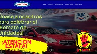 REMATE DE AUTOS FAMSA ¡CUIDADO ESTAFA rematedeautosfamsacom [upl. by Ybroc]