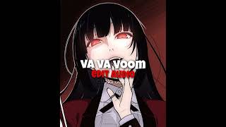 VA VA VOOM EDIT AUDIO [upl. by Neelasor]