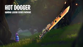 Hot Dogger  Gaming Legend Series Pickaxe  Fortnite [upl. by Sibylle]