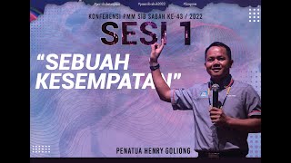 KPMM43 Sesi 1  Sebuah Kesempatan [upl. by Farica]