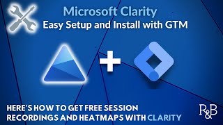 Microsoft Clarity for Complete Beginners Setup and Install with Google Tag Manager [upl. by Georgianne986]