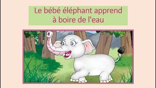 Le bébé éléphant apprend à boire de leau  Livre Audio Gratuit [upl. by Auhsuoj]