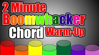 Chord WarmUp  2 Minute Boomwhacker WarmUp [upl. by Adiaroz]