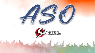 ASO  Siakol Lyric Video [upl. by Melena]