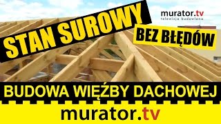 Budujemy więźbę dachową  STAN SUROWY BEZ BŁĘDÓW [upl. by Spencer683]