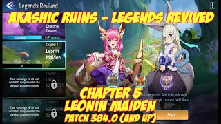 Legends Revived Chapter 5  Leonin Maiden Walkthrough [upl. by Llenod755]