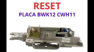 Reset Placa Brastemp Consul BWK12 CWH11 [upl. by Besnard]