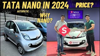 My New Small Car at 15 Lakhs TATA NANO XTA IN 2024 From Spinny But WHY TATA NANO [upl. by Viva]