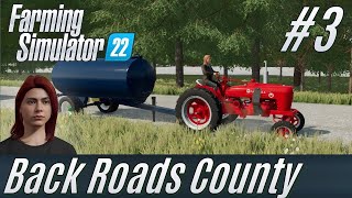 FS22 Back Roads County 3 Tractors for our farm [upl. by Tomkiel]