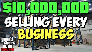 I Sold EVERY BUSINESS in GTA 5 Online AT MAX STOCK [upl. by Domph]