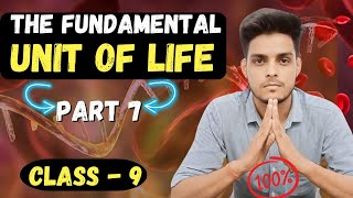 THE FUNDAMENTAL UNIT OF LIFE  CELL  PART 7  biology cell class9 SankalpTutorials [upl. by Attesoj291]