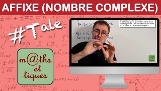 Utiliser une affixe nombres complexes en géométrie  Terminale  Maths expertes [upl. by Nosyla]