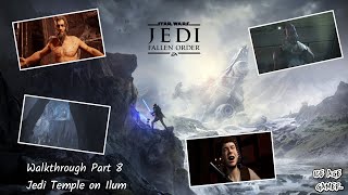 Star Wars Jedi Fallen Order Full Walkthrough Part 8 Jedi Temple [upl. by Ziagos]