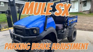 Kawasaki Mule SX Parking Brake Adjustment [upl. by Anialeh]