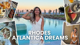 RHODES ATLANTICA DREAMS  HOLIDAY VLOG [upl. by Nahshon]