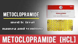 Metoclopramide HCL  Tab Metoclopramide Uses  Metoclopramide HCL 10 mg  Perinorm Metoclon [upl. by Arndt476]