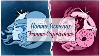 Homme Gémeaux ♊Femme Capricorne ♑ Compatibilité Astrologique [upl. by Eladal]