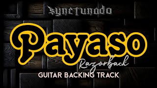 PAYASO  RAZORBACK  GUITAR BACKING TRACK [upl. by Venu611]