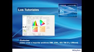 LITESTAR 4D Tutorial  Photoview  Cómo crear e importar archivos XML OXL IES TM33 y UNIxml [upl. by Burnett]