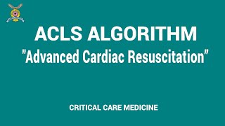 2 ACLS Algorithm  Advanced cardiac resuscitation [upl. by Algy]