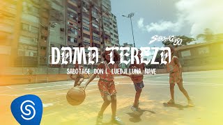 Sabotage Don L Luedji Luna Nave  Dama Tereza Visualizer Oficial [upl. by Lenod]