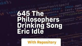 645 the philosophers drinking song eric idle [upl. by Darelle]