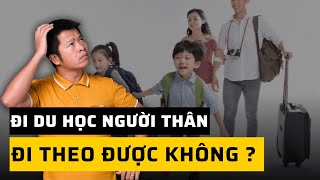 Đi Du Học Úc Có Được Mang Theo Người Thân Không  Quyền Lợi Của Người Thân Đi Theo Du Học Sinh Úc [upl. by Chader]