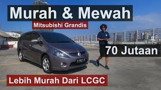 REVIEW MITSUBISHI GRANDIS 2005  PILIHAN MOBIL MURAH DAN NYAMAN UNTUK KELUARGA  CUMA 70JUTAAN AJA [upl. by Mace]