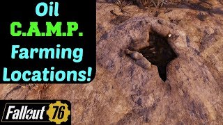 Fallout 76 Oil CAMP Farming Locations [upl. by Ilonka]