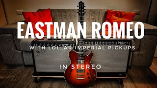 Eastman Romeo Demo Review NO TALKING in stereo with Fender Deluxe Reverb and Princeton [upl. by Rap]