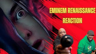 EMINEM RENAISSANCE  REACTION [upl. by Eninnaej831]