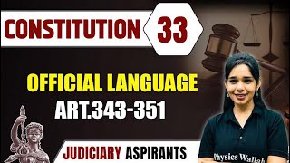 Constitution 33  Official Language ART 343351  CLAT LLB amp Judiciary Aspirants [upl. by Arbmik708]