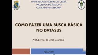 AULA 2 COMO FAZER UMA BUSCA BASICA NO DATASUS [upl. by Refotsirhc697]