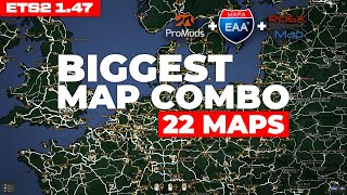 Biggest Map Combo 22 maps for ETS2 147 Setup Guide  Promods 265  Roextended 38 map  EAA amp more [upl. by Holleran]