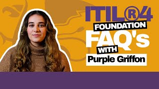 Your ITIL ® 4 Foundation Questions Answered  ITIL 4 FAQs [upl. by Yngad769]