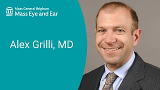 Alex Grilli MD  Otolaryngology—Head amp Neck Surgery  Mass Eye and Ear [upl. by Merceer547]